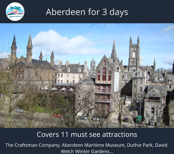 Aberdeen for 3 days