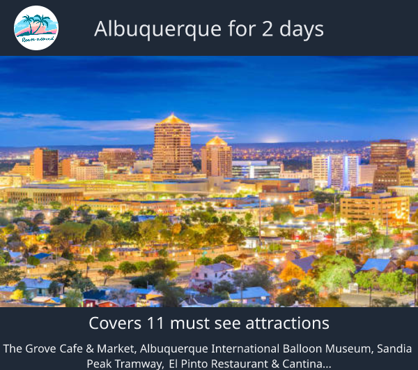 Albuquerque for 2 days