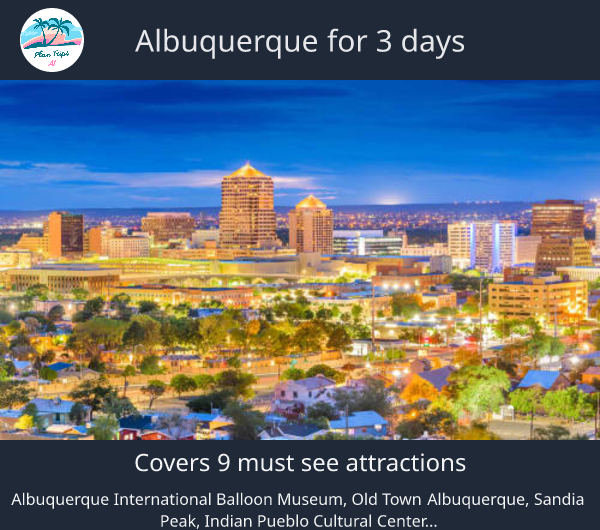 Albuquerque for 3 days