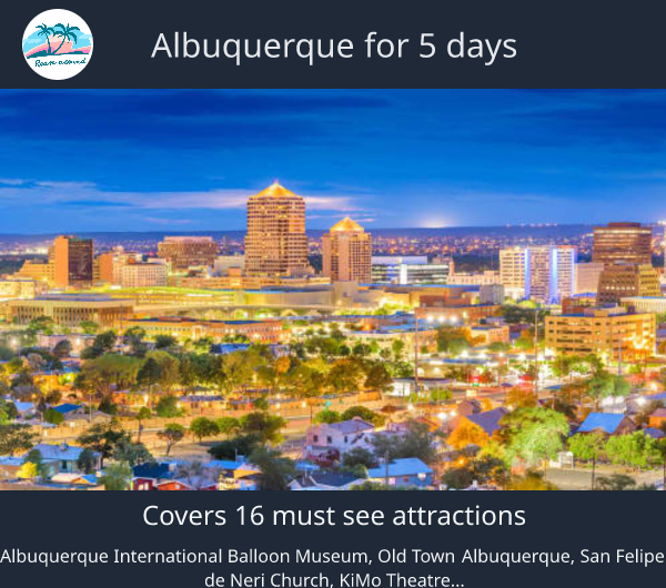 Albuquerque for 5 days