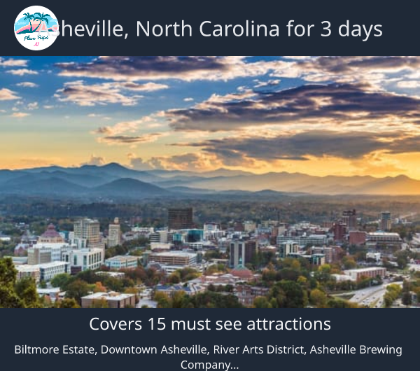 Asheville, North Carolina for 3 days