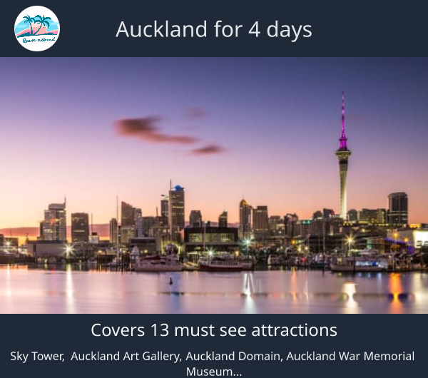 Auckland for 4 days