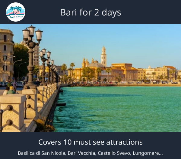 Bari for 2 days