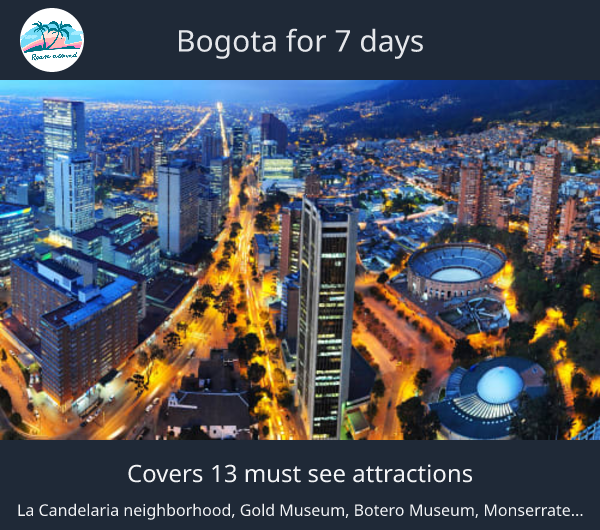 Bogota for 7 days