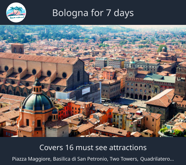 Bologna for 7 days