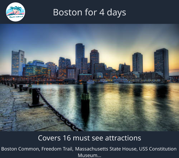 Boston for 4 days
