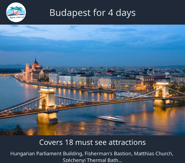 Budapest for 4 days