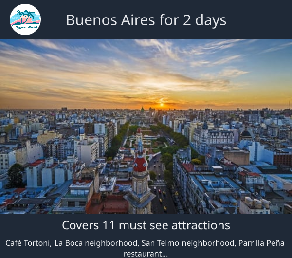 Buenos Aires for 2 days