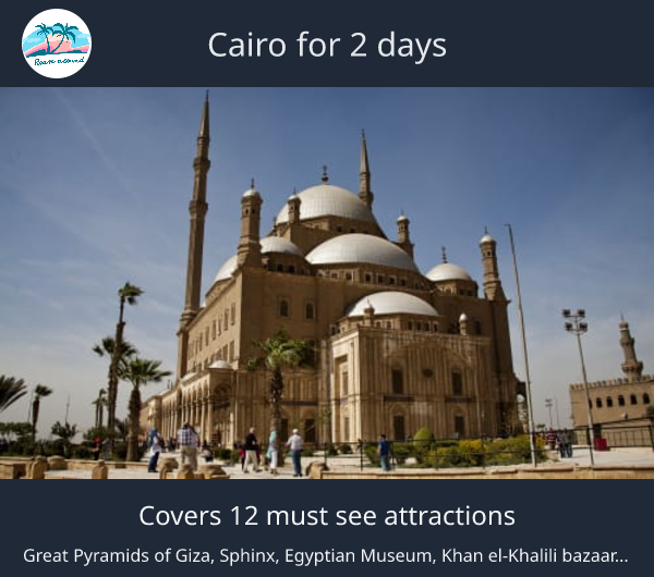 Cairo for 2 days