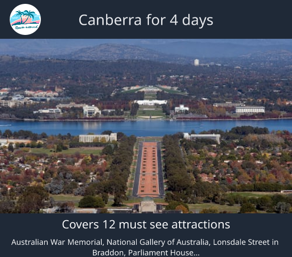 Canberra for 4 days