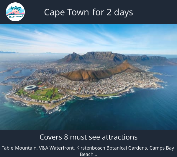 Cape Town for 2 days