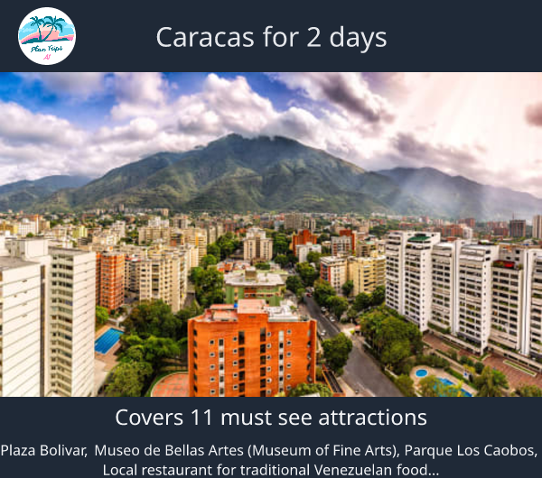 Caracas for 2 days