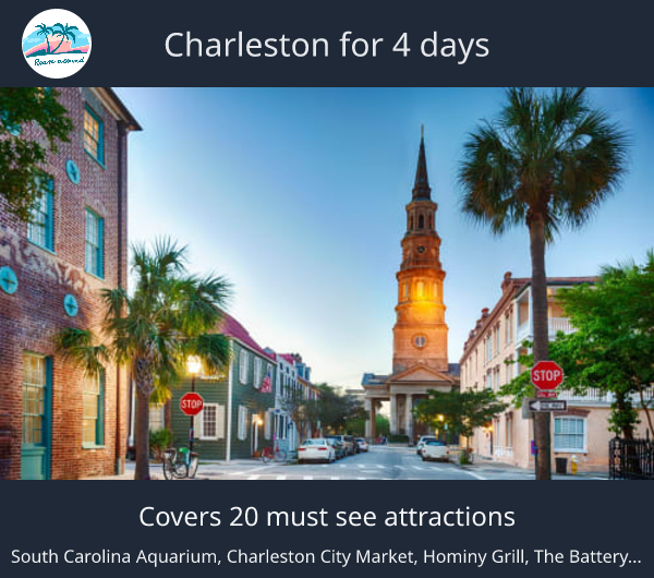Charleston for 4 days