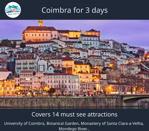 Coimbra for 3 days