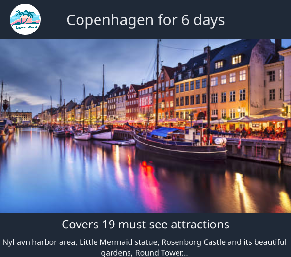 Copenhagen for 6 days