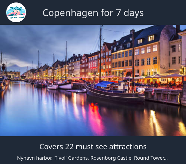 Copenhagen for 7 days