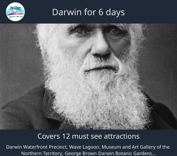 Darwin for 6 days