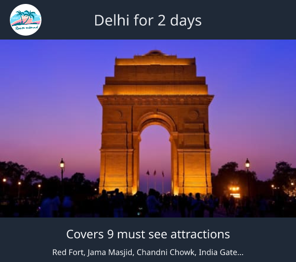 Delhi for 2 days