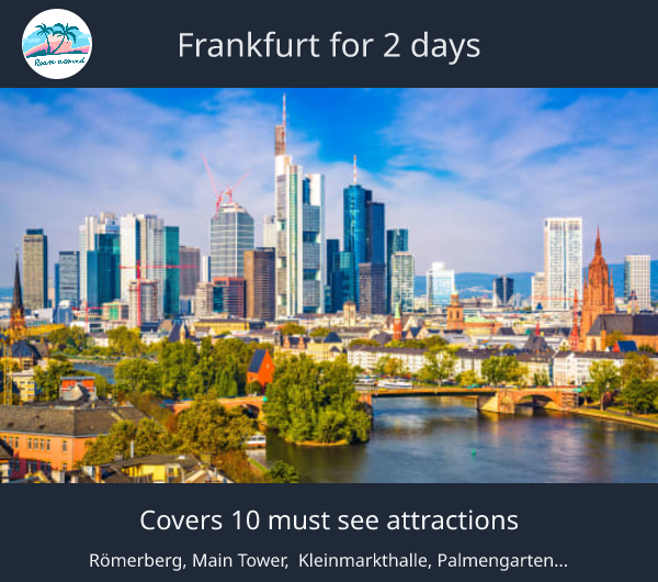 Frankfurt for 2 days