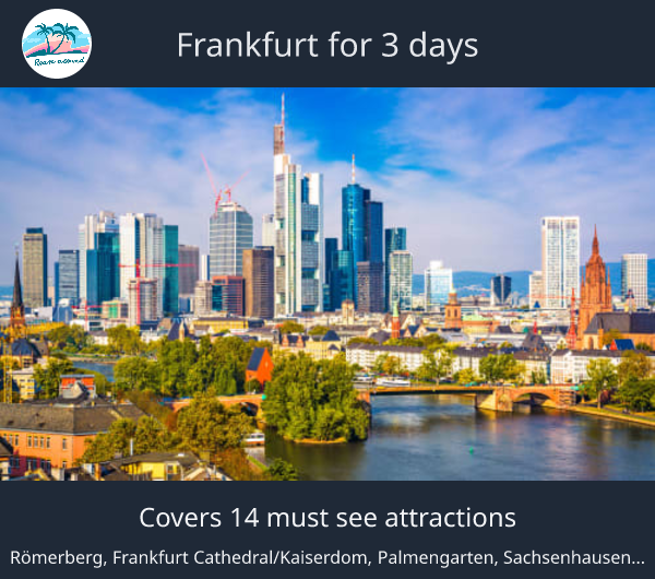 Frankfurt for 3 days