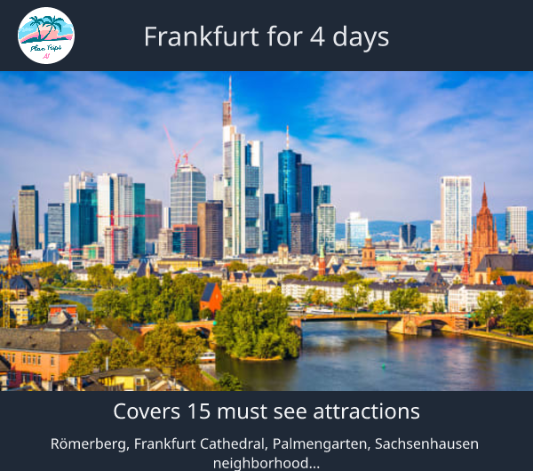 Frankfurt for 4 days