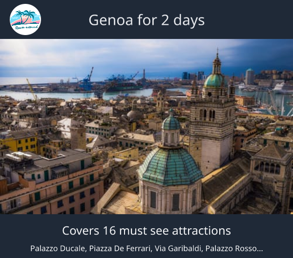 Genoa for 2 days