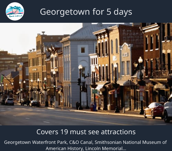 Georgetown for 5 days
