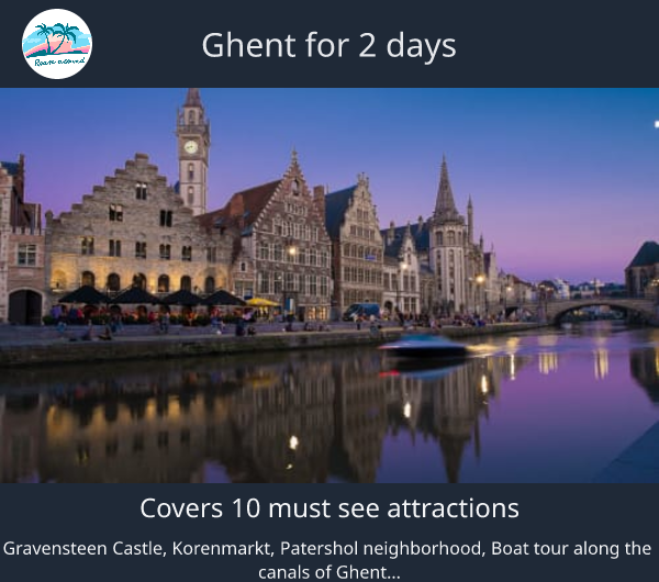 Ghent for 2 days