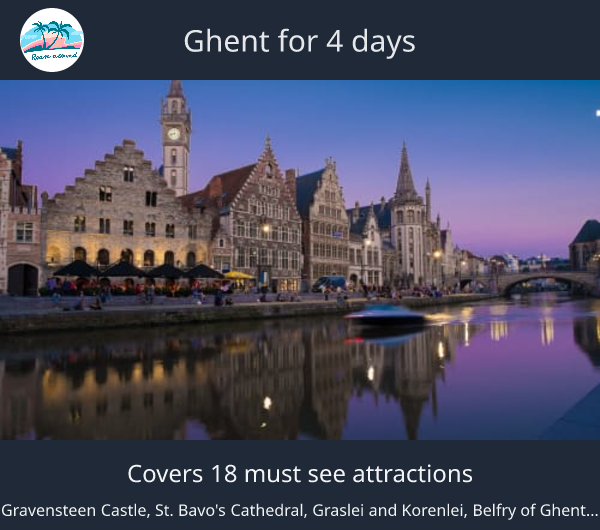Ghent for 4 days