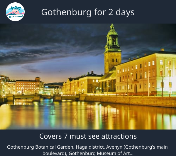 Gothenburg for 2 days