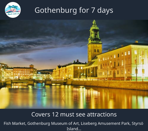 Gothenburg for 7 days