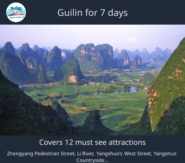Guilin for 7 days