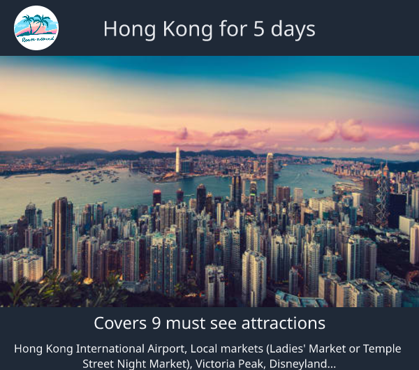 Hong Kong for 5 days