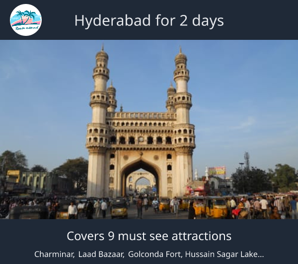 Hyderabad for 2 days