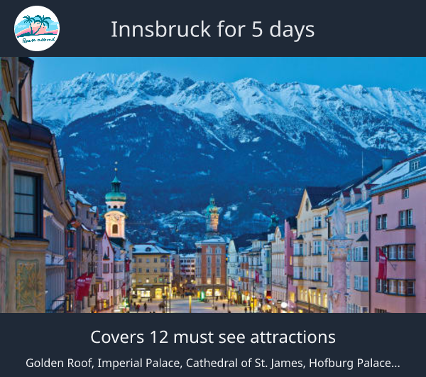 Innsbruck for 5 days