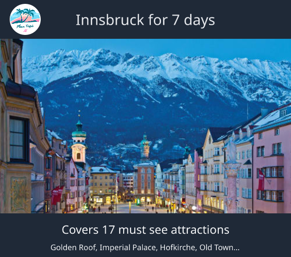Innsbruck for 7 days