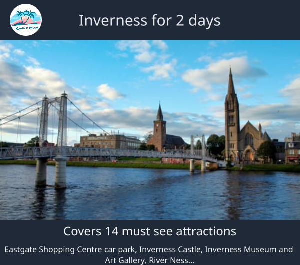 Inverness for 2 days
