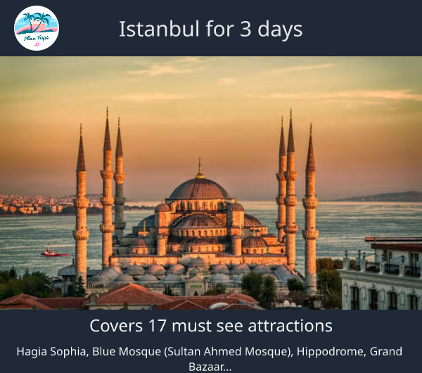Istanbul for 3 days