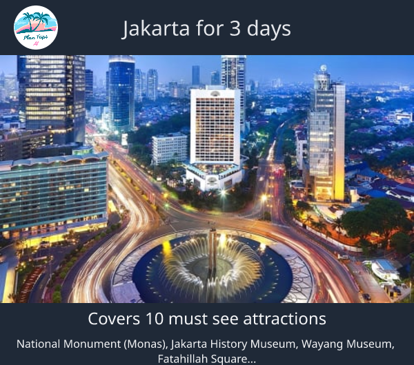 Jakarta for 3 days