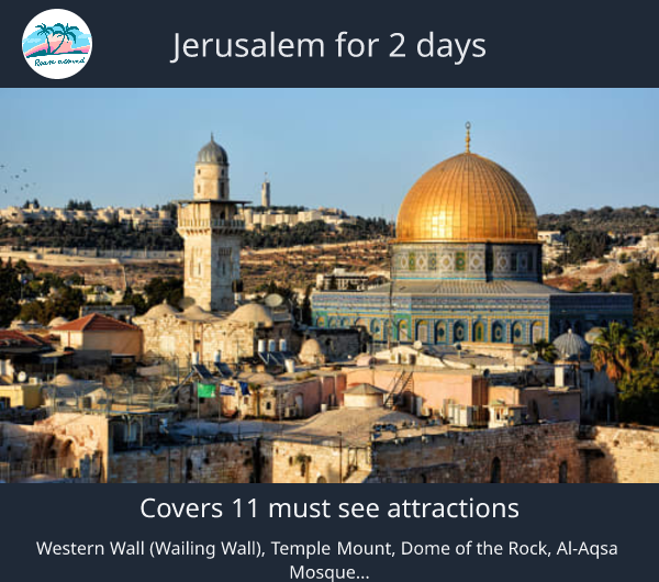 Jerusalem for 2 days