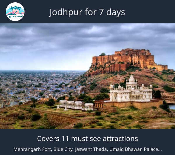 Jodhpur for 7 days