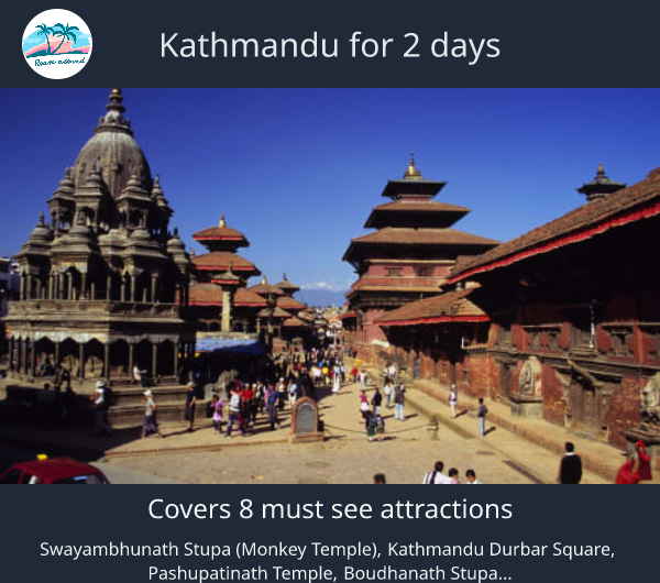 Kathmandu for 2 days