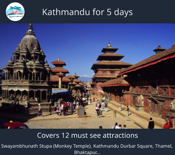 Kathmandu for 5 days