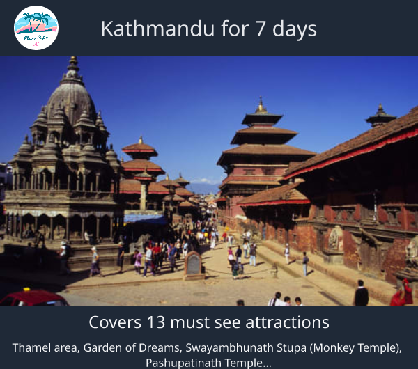 Kathmandu for 7 days