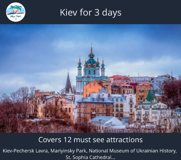 Kiev for 3 days