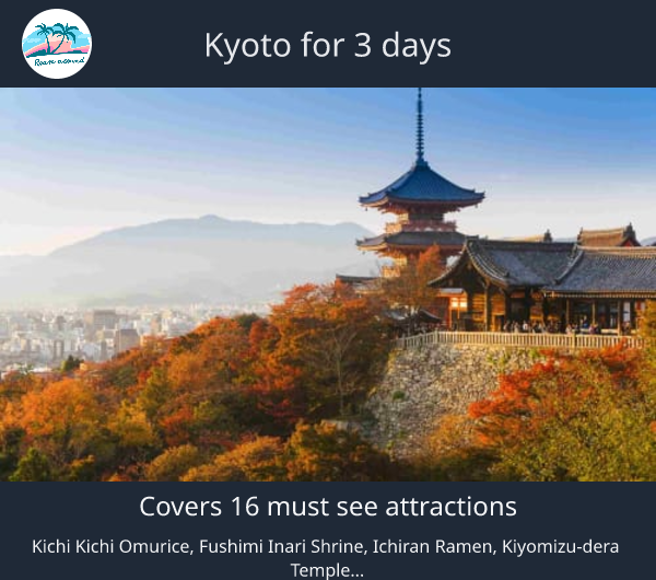 Kyoto for 3 days