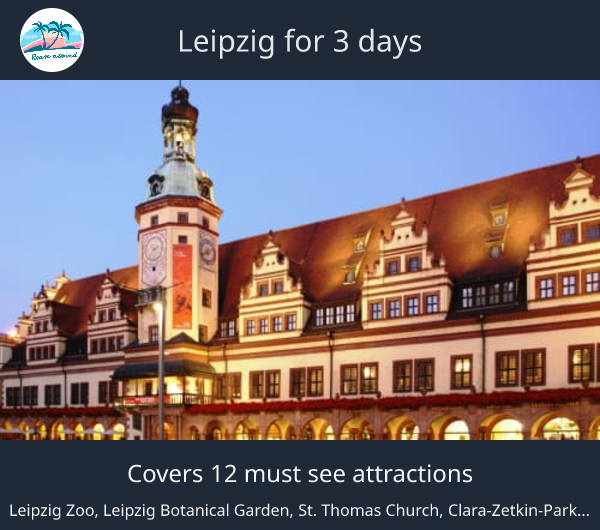 Leipzig for 3 days