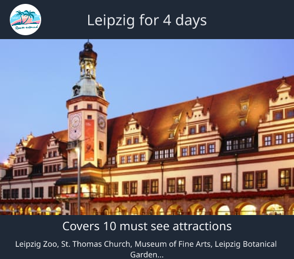 Leipzig for 4 days