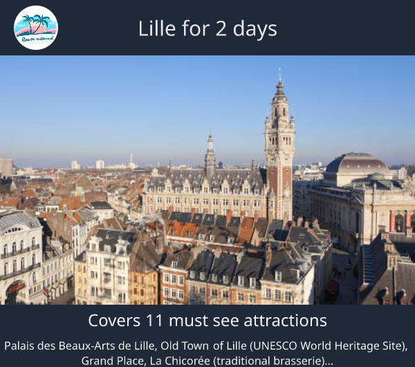 Lille for 2 days