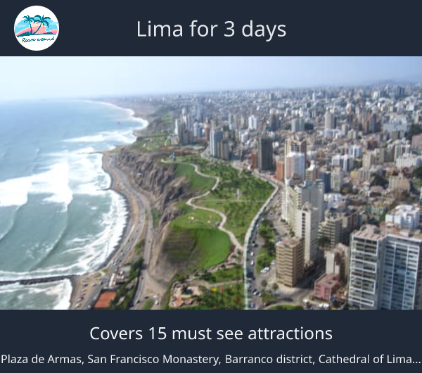 Lima for 3 days